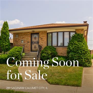 Discover Your New Home at 289 Saginaw, Calumet City, IL - Coming Soon