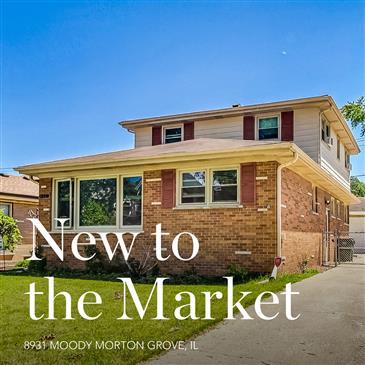 New to the Market: 8931 Moody, Morton Grove, IL 60053